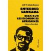Enterrer SANKARA, Essai sur les Economies africaines