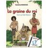 La graine du roi