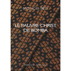 Le pauvre Christ de Bomba