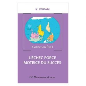 L'échec force motrice du succès