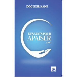 Des mots pour apaiser Tome 1