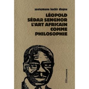 Leopold Sedar SENGHOR, L'art Africain comme philosophie