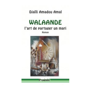 Walaande, l'art de partager un mari